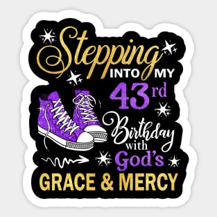 Stepping Into My 43rd Birthday With God's Grace & Mercy Bday Sticker